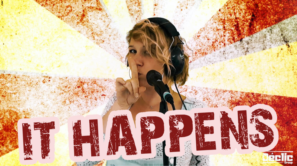 cover déclic it happens clip youtube
